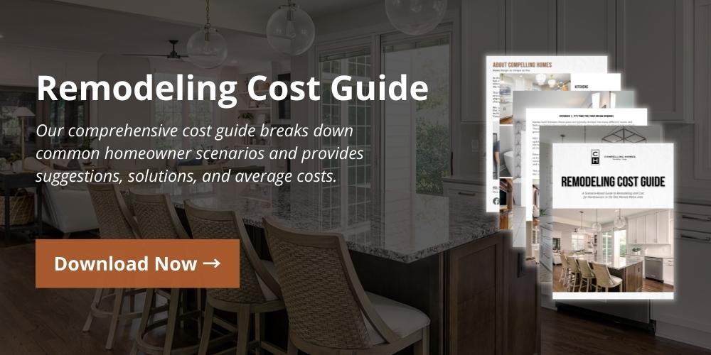 Download A FREE Remodeling Cost Guide By Compelling Homes   Design   Build Remodelers In The Des Moines Metro Area #keepProtocol